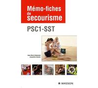 Mémo-fiches De Secourisme: Psc1 - Sst