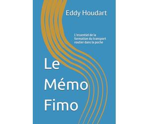 Mémo Fimo: L'essentiel de la formation dans la poche