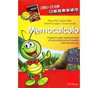 Memocalcolo. Programma per l'apprendimento e l'automatizzazione di tabelline e altri fatti aritmetici. Kit. Con CD-ROM