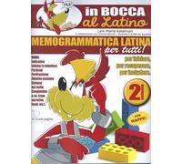 Memogrammatica latina per tutti! Ediz. per la scuola. Vol. 2