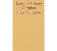 Memoir of Henry Compton