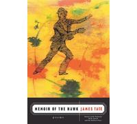 Memoir of the Hawk: Poems - Tate James