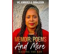 Memoir, Poems and More: Raising the Bar