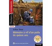 Mémoires à vif d'un poilu de quinze ans