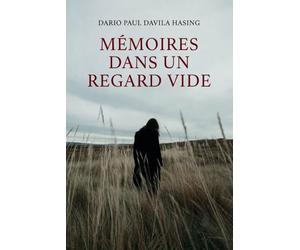 Mémoires Dans Un Regard Vide