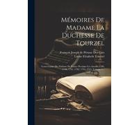 Mémoires De Madame La Duchesse De Tourzel (Tascabile)