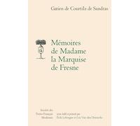 Mémoires de madame la Marquise de Fresne