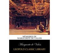 Mémoires de Marguerite de Valois
