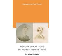 Mémoires de Paul et de Marguerite Thomé