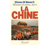 Mémoires d'Extrême Asie: La Chine