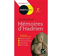 Mémoires d'Hadrien, Yourcenar: analyse littéraire de l'oeuvre