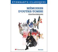 Mémoires d'outre-tombe: EXTRAITS