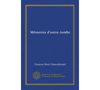 Mémoires d'outre-tombe (v.06) (French Edition)