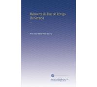 Mémoires du Duc de Rovigo (M Savary): V.1 (French Edition)