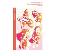 Mémoires d'un jeune homme dérangé