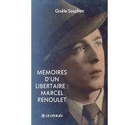 Mémoires d'un libertaire : Marcel Renoulet