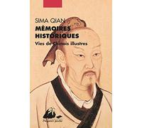 Mémoires historiques: Vies de chinois illustrés