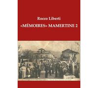 “Mémoires” Mamertine 2: Vol. 2