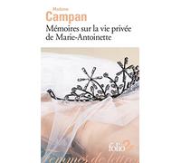 Mémoires sur la vie privée de Marie-Antoinette (extraits)