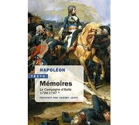Mémoires: Tome 1, La Campagne d'Italie, 1796-1797