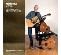 Laurent-Perroto Mémoires Vives: (Re-)Créations Contemporaines (Gitarrenwerk (CD)