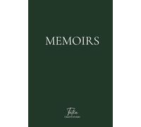 Memoirs: A Timeless Keepsake Journal to Preserve Your Memories