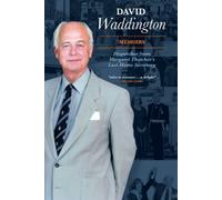 Memoirs: Dispatches from Margaret Thatcher's last Home Secretary