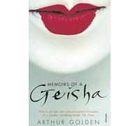 Memoirs of a Geisha: The Literary Sensation and Runaway Bestseller