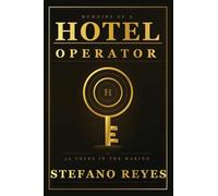 Memoirs of a Hotel Operator