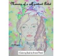 Memoirs of a Self-Portrait Artist