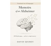 Memoirs of an Alzheimer: 200 blank pages… and not a single memory
