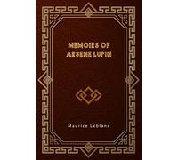 Memoirs of Arsene Lupin