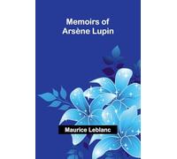 Memoirs of Arsène Lupin