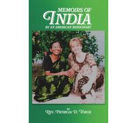 Memoirs of India: By an american missionary