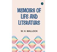Memoirs of Life and Literature
