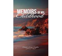 Memoirs of My Childhood