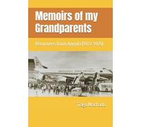 Memoirs of my Grandparents: Returnees from Angola (1972-1975)