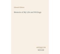 Memoirs of My Life and Writings