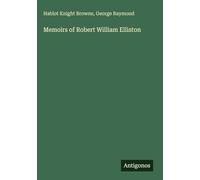 Memoirs of Robert William Elliston