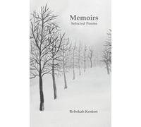 Memoirs: Selected Poems