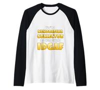 Memorabilia Collector IDGAF Meme Nostalgic Movie Stage Props Maglia con Maniche Raglan