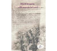 Memorandum. Il diario di guerra di Antonio Santo Preite - [SBS Edizioni]