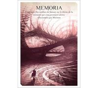 Memoria: Anthologie des nouveaux talents de la fantasy