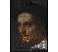 Memoria, assenza, immagine. Saggio sull'arte e i luoghi di memoria del mondo antico