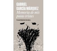 Memoria de mis putas tristes [Lingua spagnola]