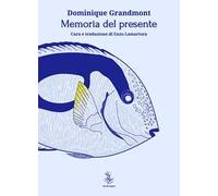 Memoria del presente