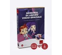 Memoria di lavoro visuo-spaziale. Attività per il recupero e il potenziamento. Nuova ediz. Con software
