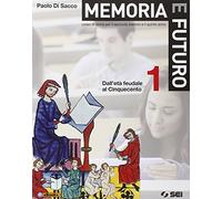 Memoria e futuro. Corso di storia per il secondo biennio e il quinto anno. Dall'età feudale al Cinquecento-Atlante geostorico (Vol. 1)