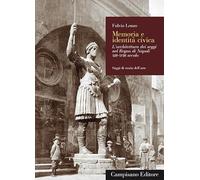 Memoria e identità civica. L'architettura dei seggi nel Regno di Napoli XIII-XVI