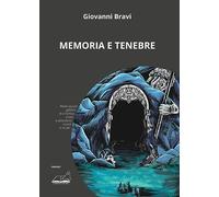 Memoria e tenebre